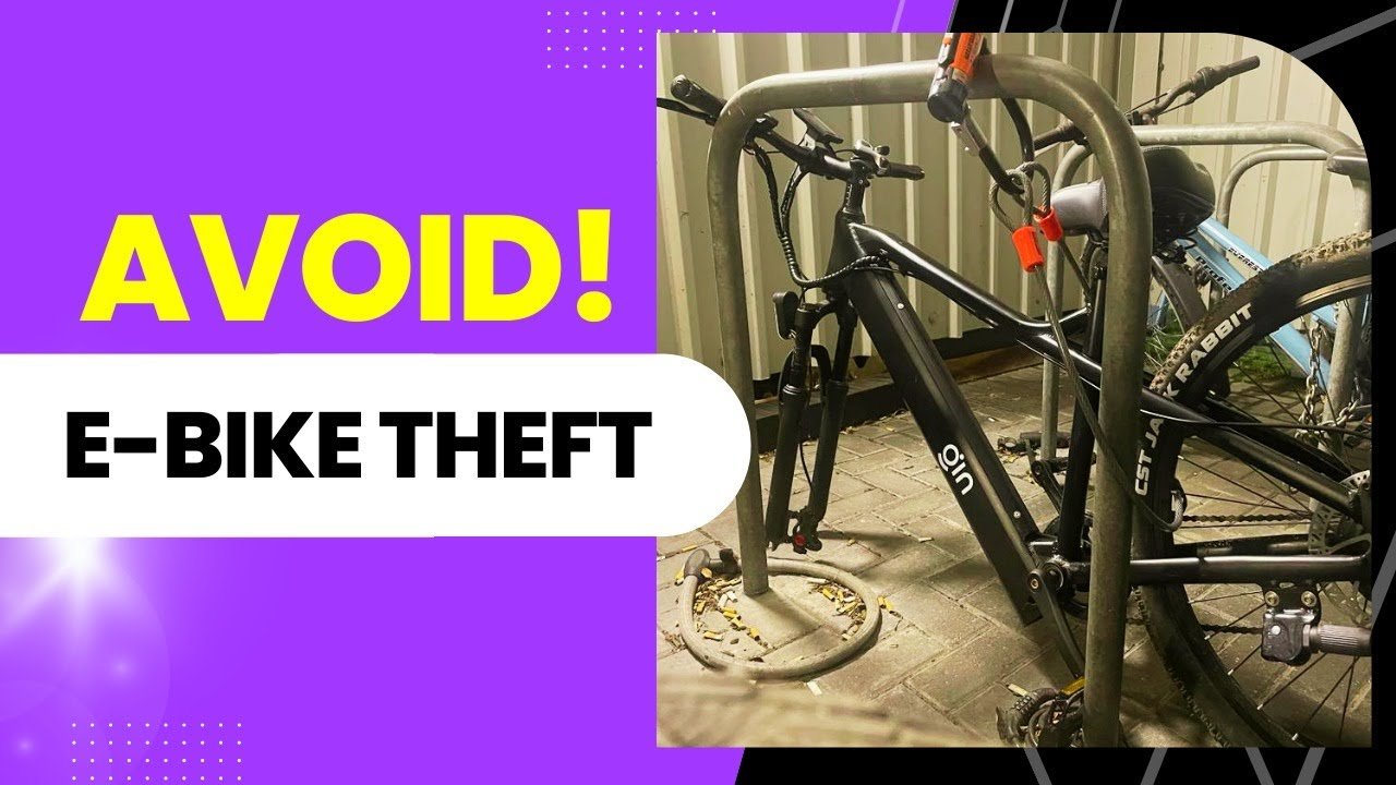 How to protect your electric bike from theft? | E-bike security tips