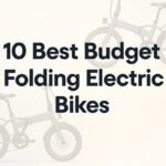 10 Best Budget Folding Electric Bikes for City Commuters and Urban Adventures