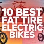 10 Best Fat Tire Electric Bikes for All-Terrain Adventure