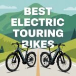 Best Electric Touring Bikes