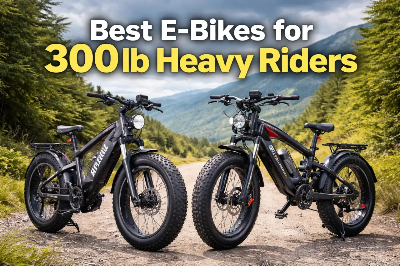 The Best E-Bikes for 300 lb Heavy Riders for Comfort and Safety