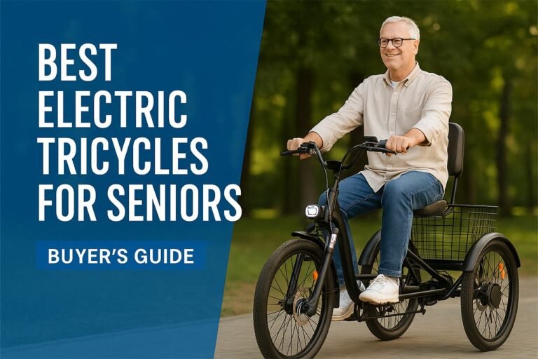Best Electric Tricycles for Seniors: Safe, Comfortable Picks You Can Trust