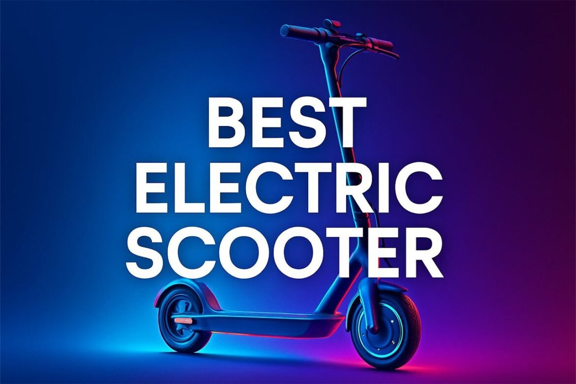 Best Electric Scooter