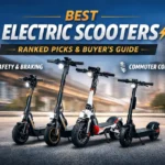 Best Electric Scooters for Adults: Real-World Comfort, Range, and Safety
