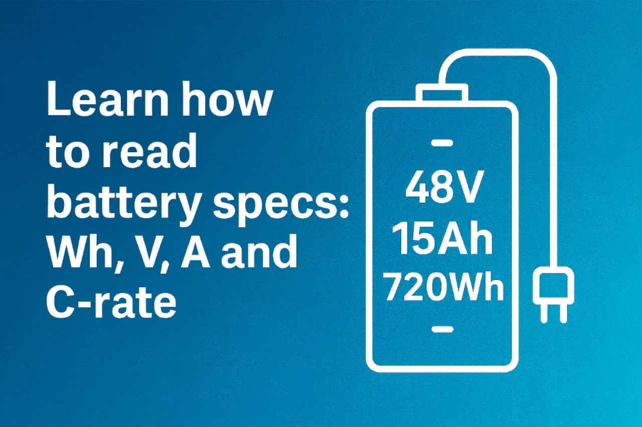 How to Read E-Bike Battery Specs: Wh, Volts, Amps and C-Rate Wh, Volts, Amps and C-Rate: A Real-World Guide to E-Bike Range